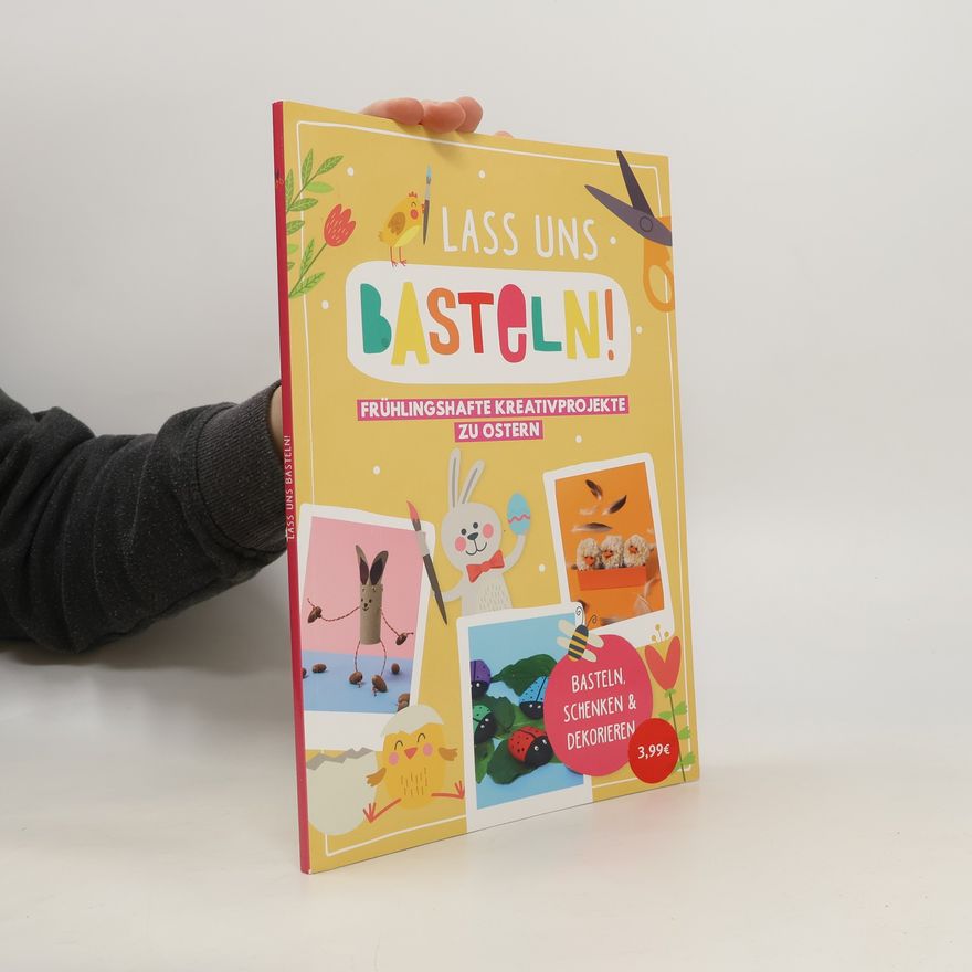 Autorenkollektiv Lass uns Basteln!