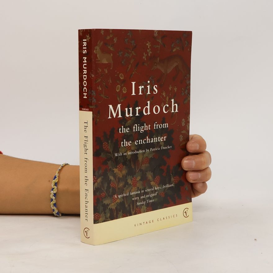 Iris Murdoch The Flight From The Enchanter