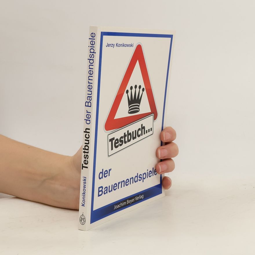 Jerzy Konikowski Testbuch der Bauernendspiele