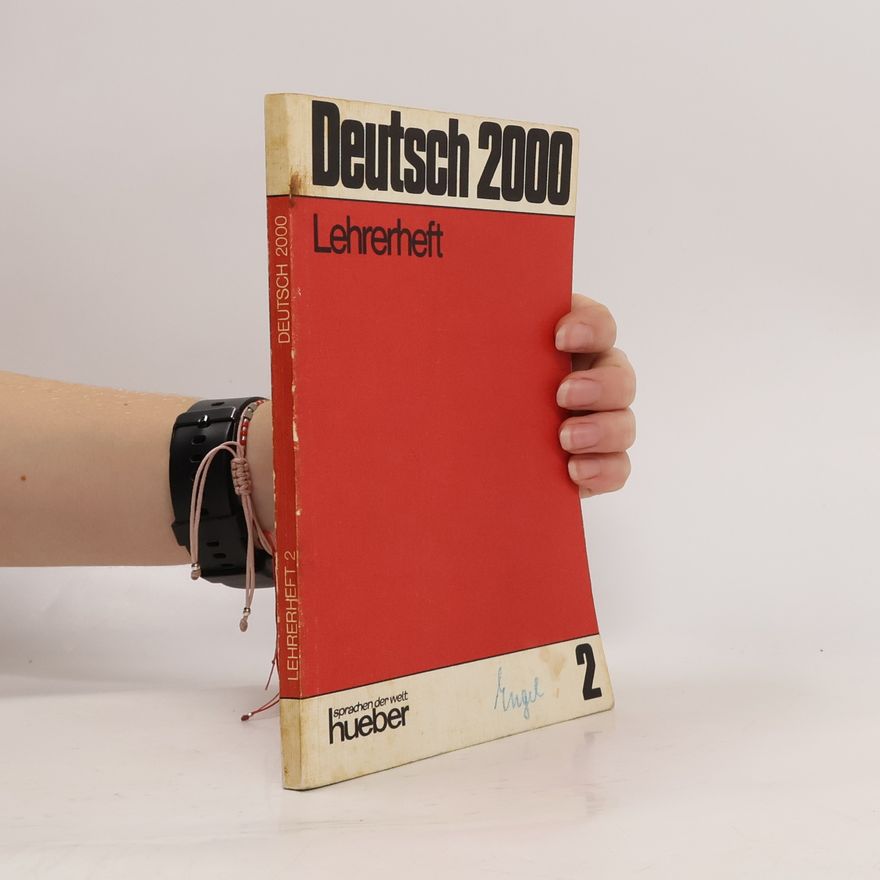 Autorenkollektiv Deutsch 2000. Lehrerheft 2