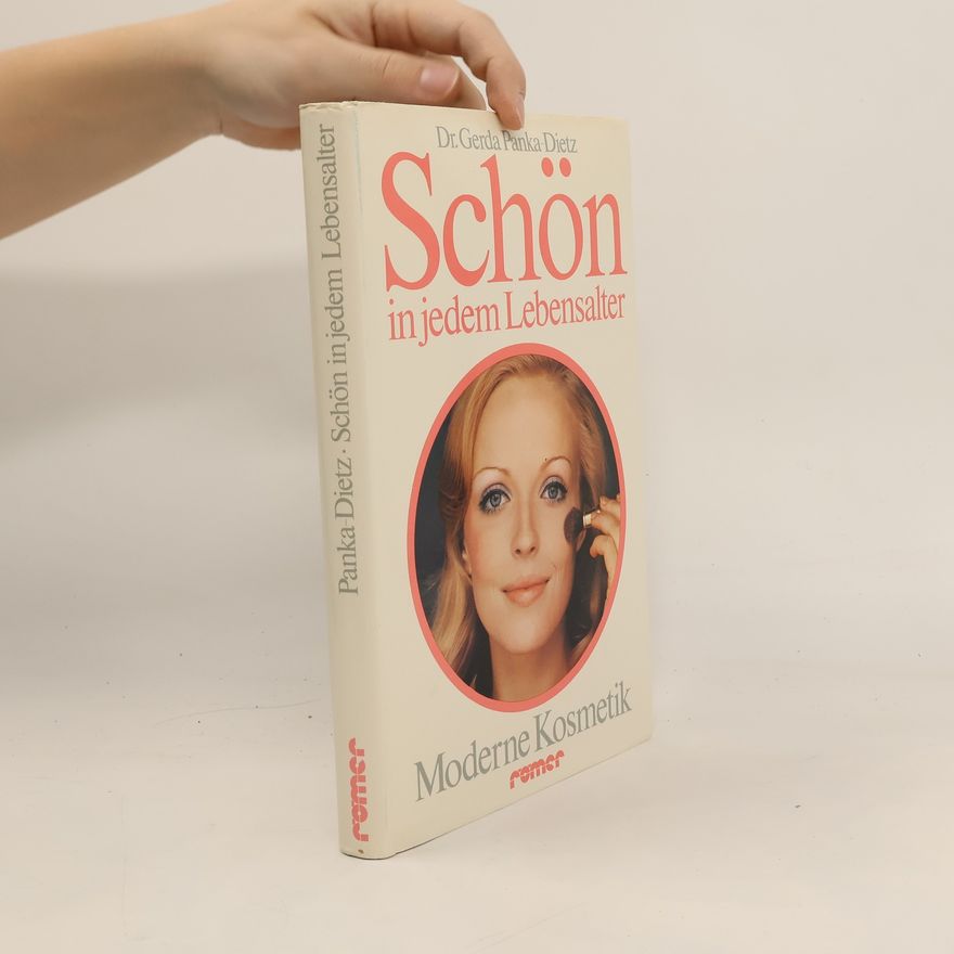 Gerda Panka-Dietz Schön in jedem Lebensalter
