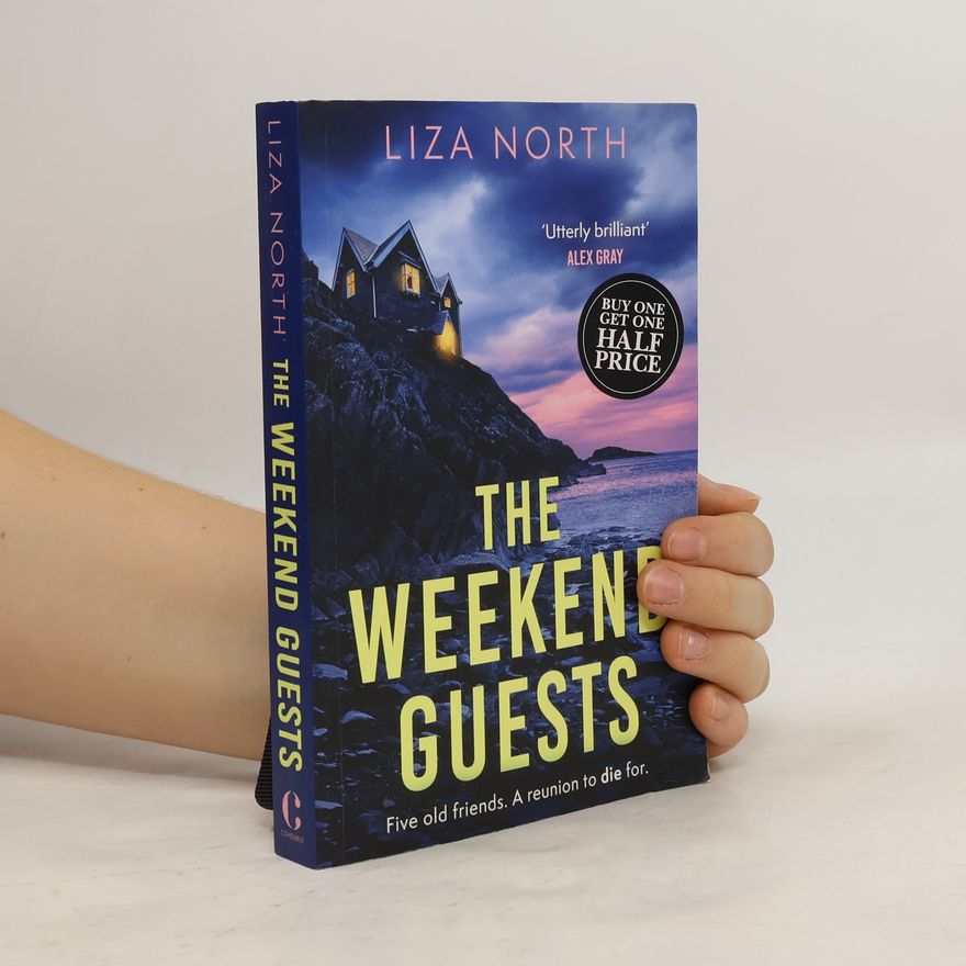 Liza North The Weekend Guests