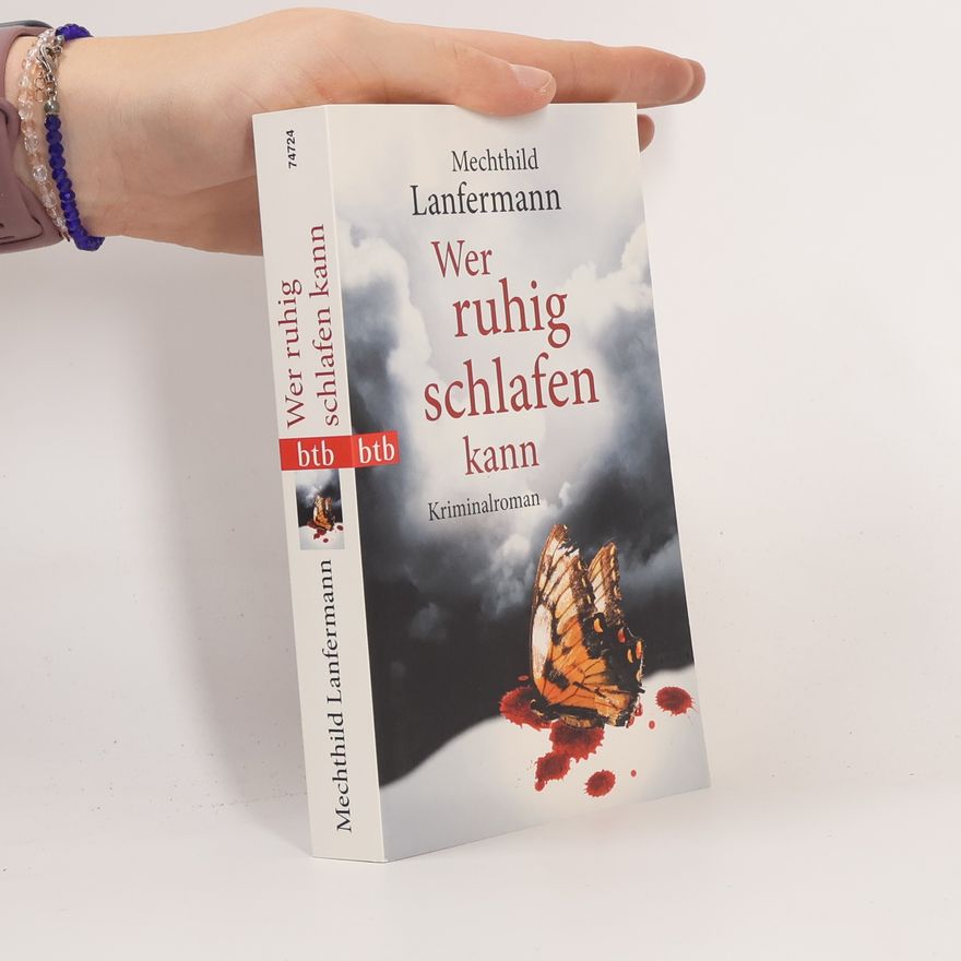 Mechthild Lanfermann Wer ruhig schlafen kann