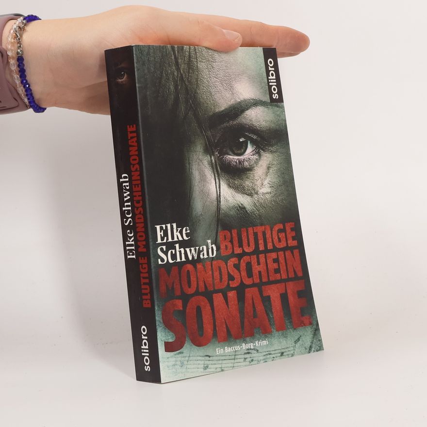 Elke Schwab Blutige Mondscheinsonate
