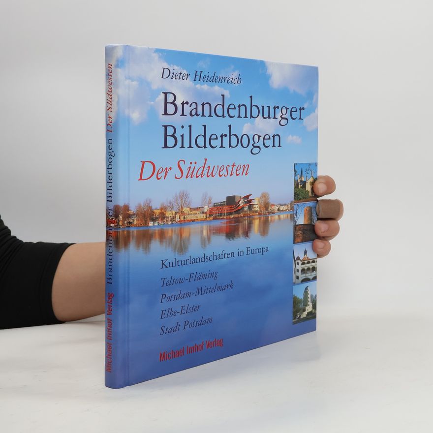 Dieter Heidenreich Brandenburger Bilderbogen Der Südwesten: / Brandenburger Bilderbogen