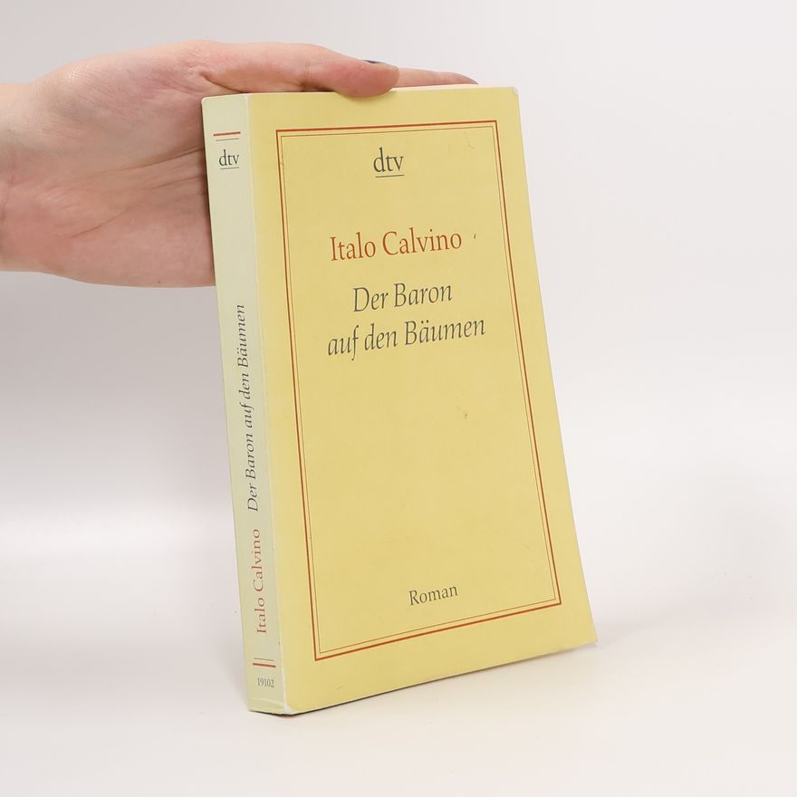 Italo Calvino Der Baron auf den Bäumen