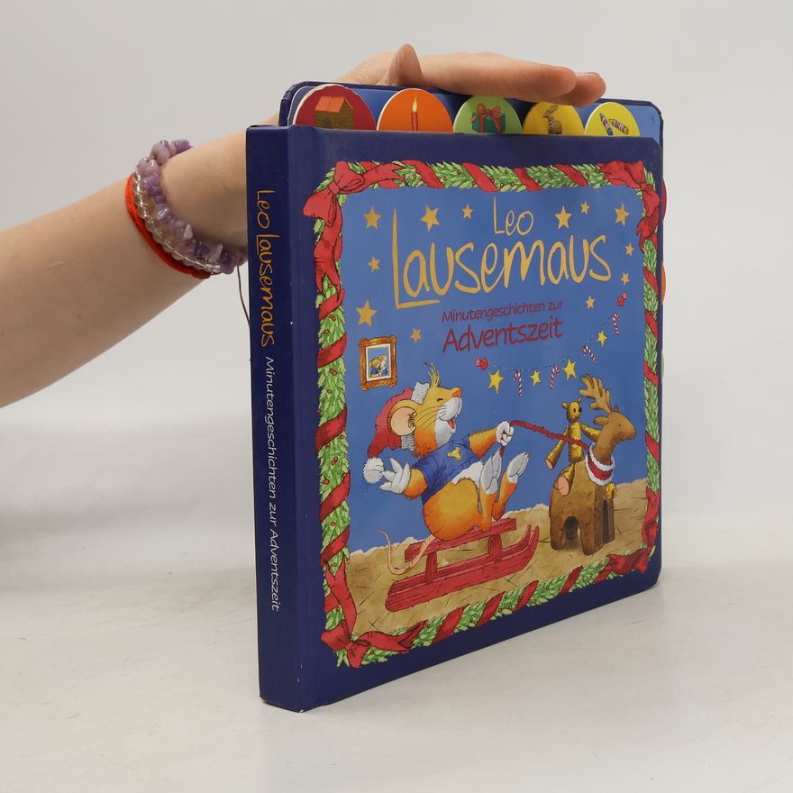 Kolektiv autorů Leo Lausemaus - Minutengeschichten zur Adventszeit