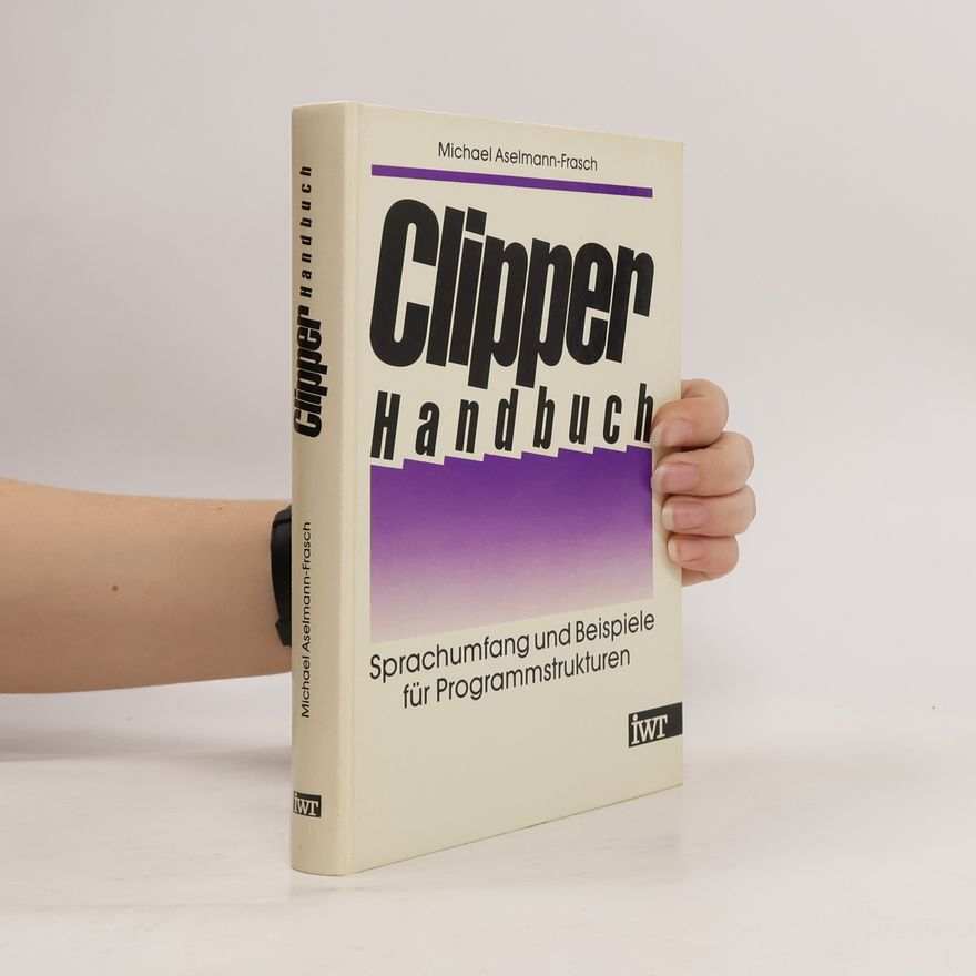 Michael Aselmann-Frasch Clipper-Handbuch