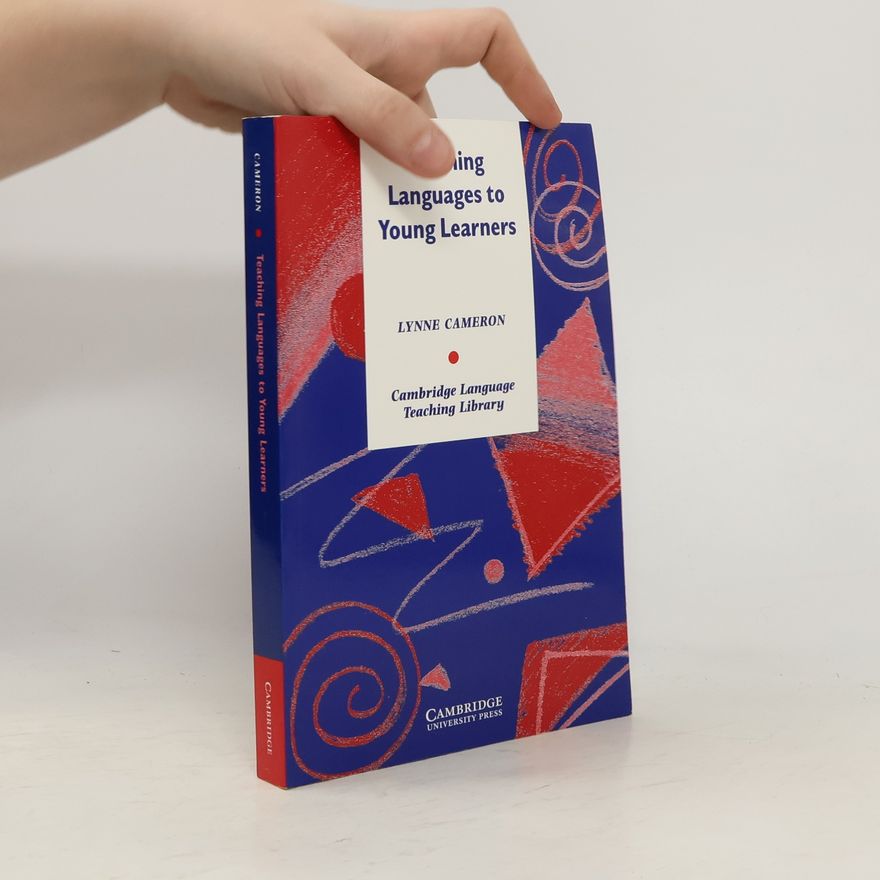 Lynne Cameron Teaching Languages to Young Learners