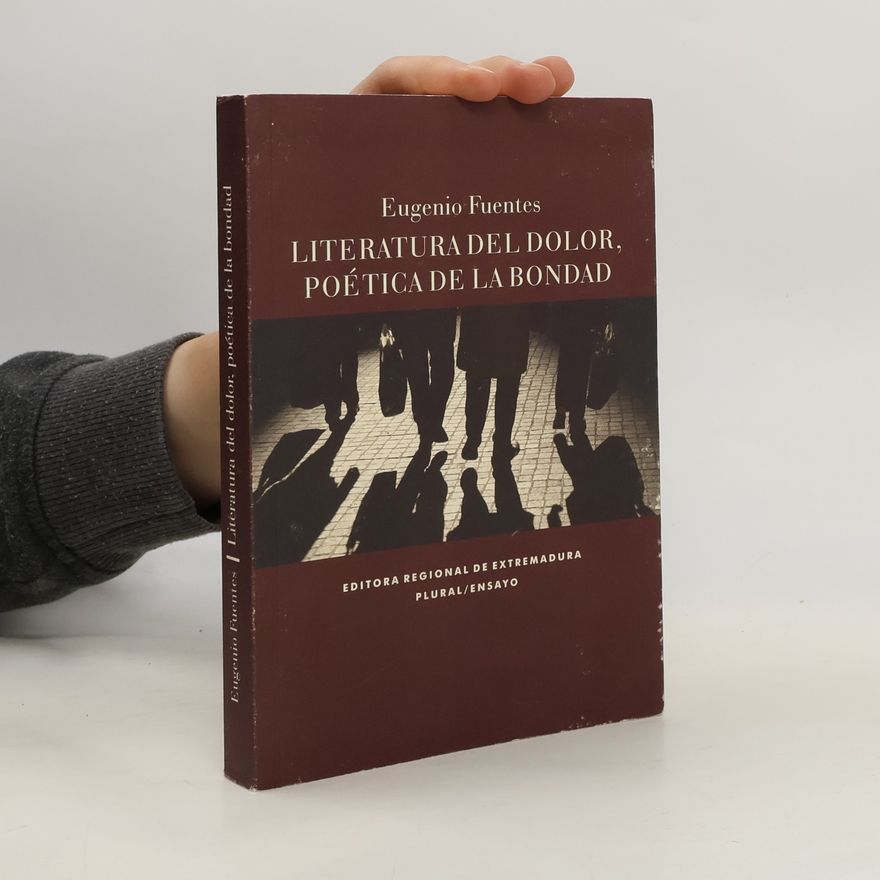 Eugenio Fuentes Literatura del dolor