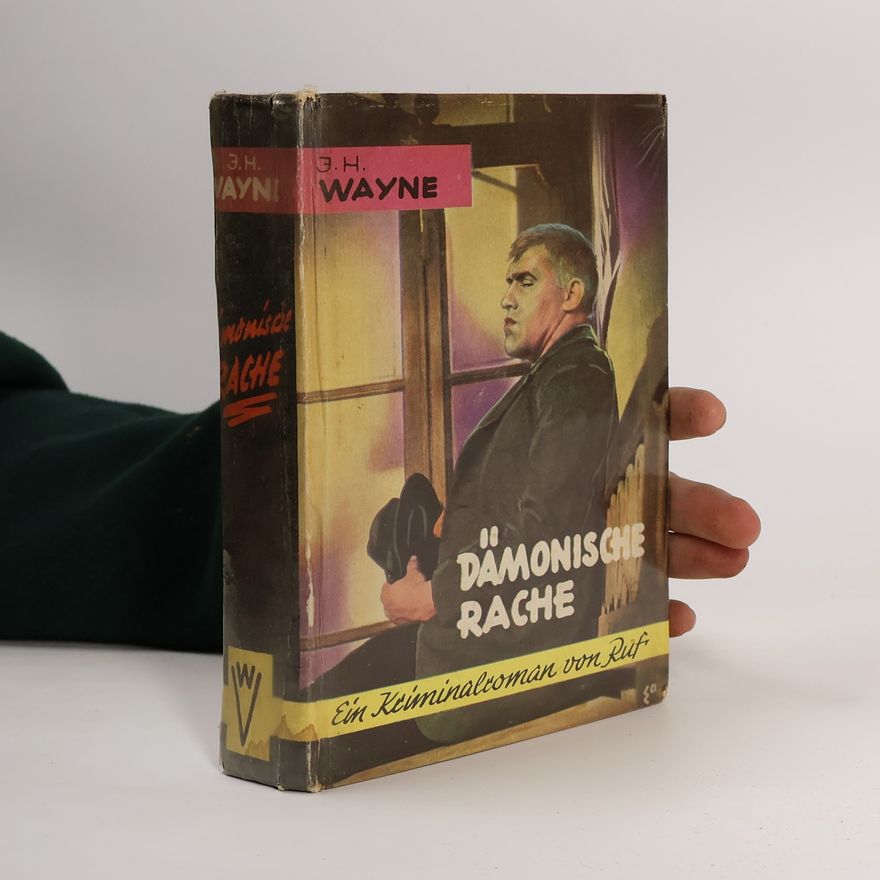 J. H. Wayne Dämonische Rache