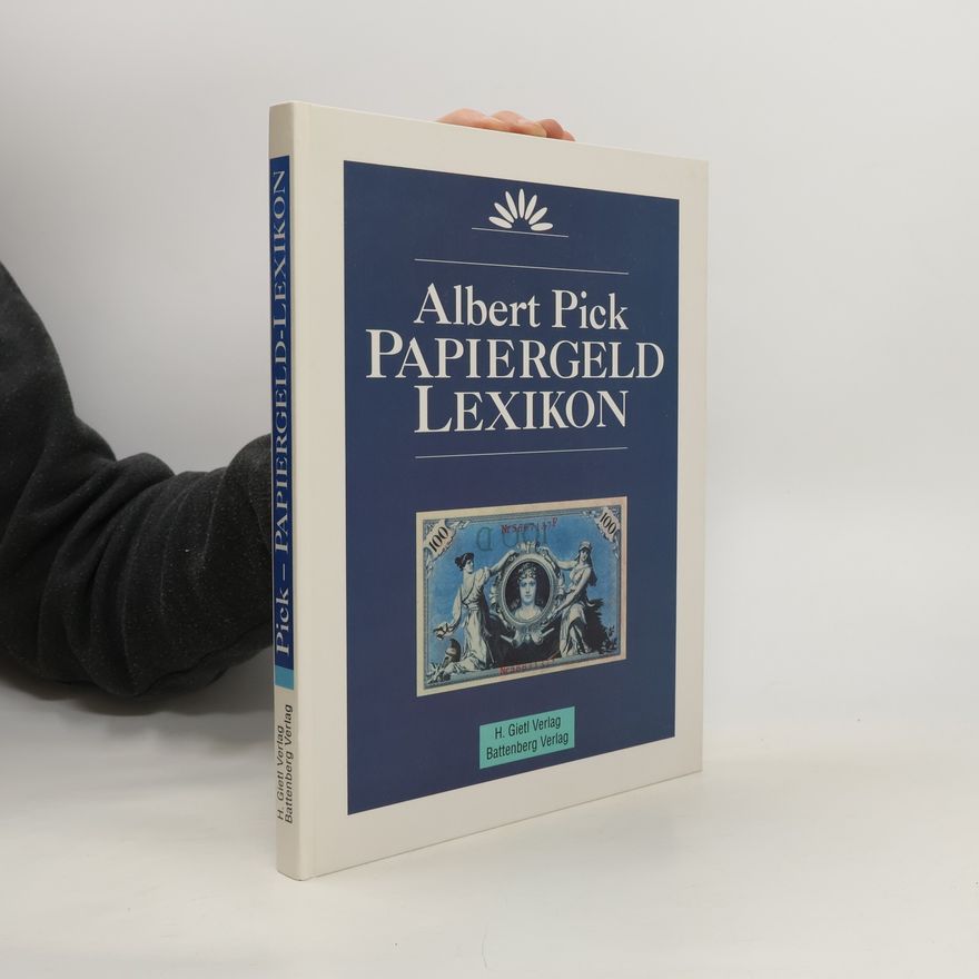 Albert Pick Papiergeld-Lexikon
