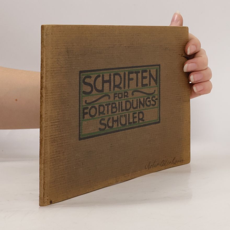 Various authors Schriften für Fortbildungsschüler