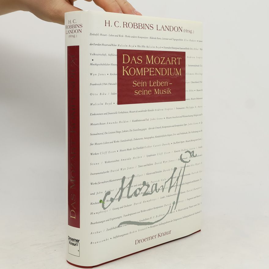 Howard Chandler Robbins Landon Das Mozart-Kompendium