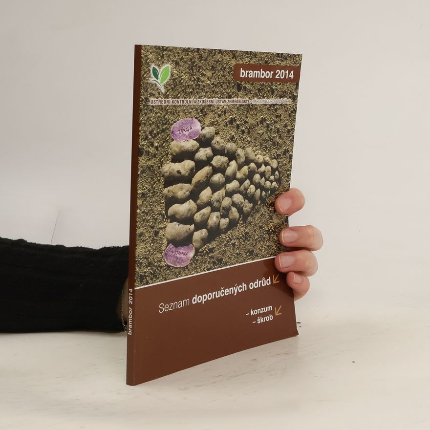 kolektiv Seznam doporučených odrůd brambor