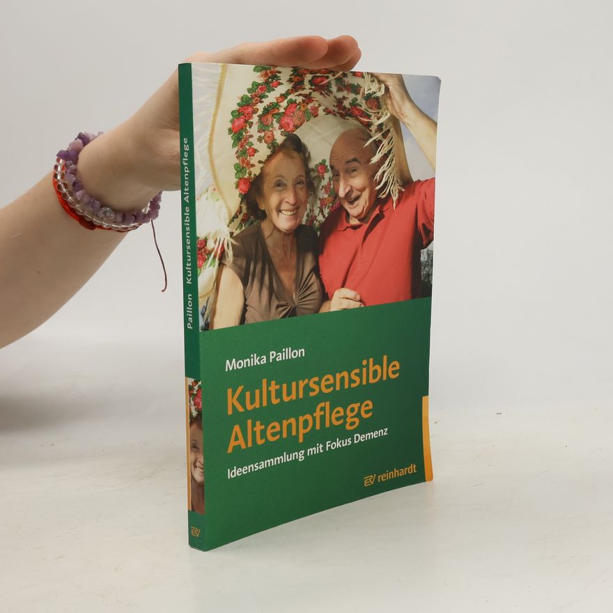Monika Paillon Kultursensible Altenpflege