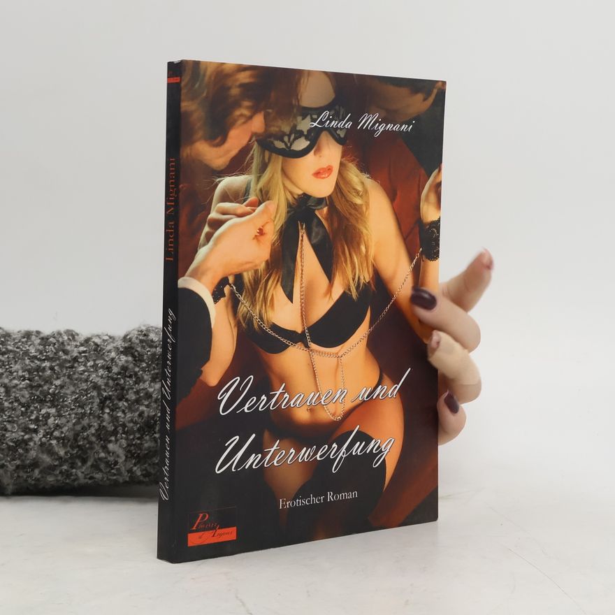Linda Mignani Vertrauen und Unterwerfung