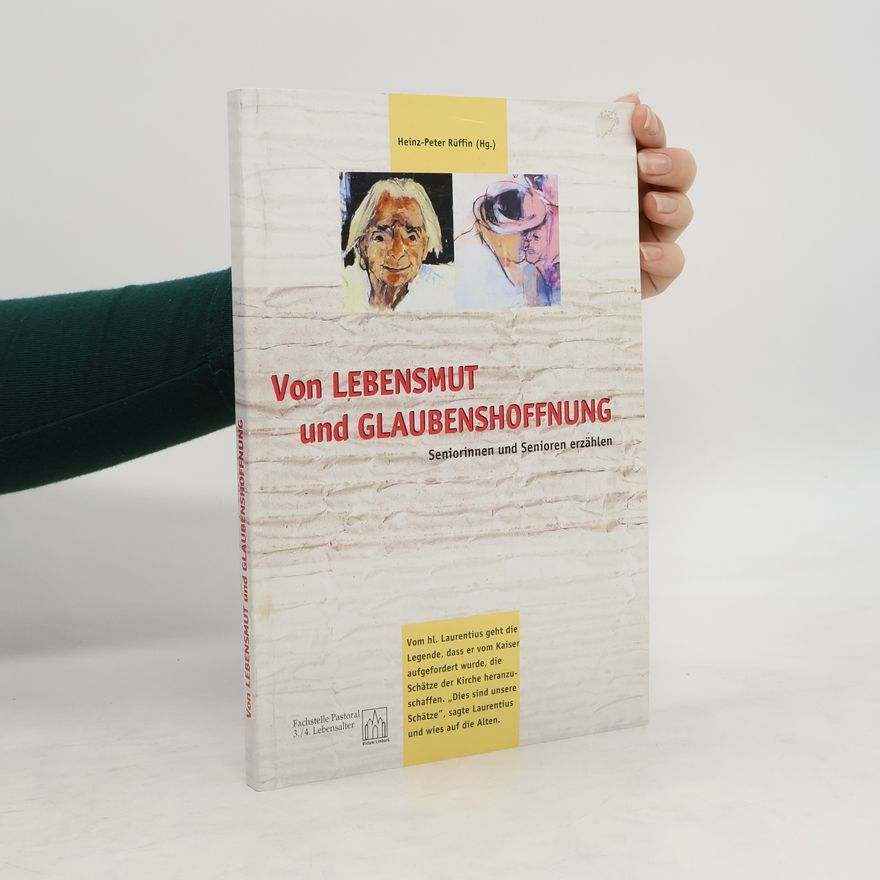 Seniorinnen und Senioren Von Lebensmut und Glaubenshoffnung
