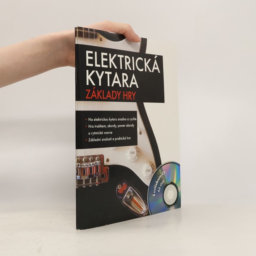 Franz Walter Elektrická kytara. Základy hry