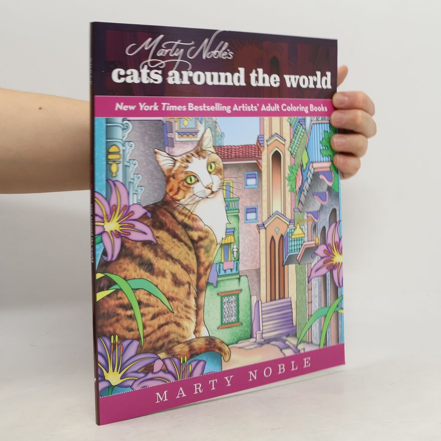 Ivana Noble Marty Noble's Cats Around the World