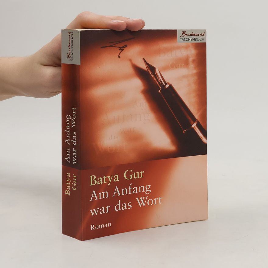 Batya Gur Am Anfang war das Wort