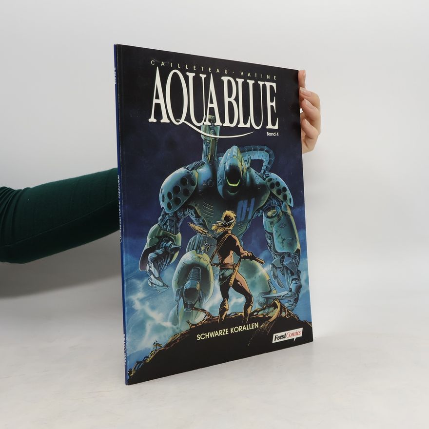 Olivier Vatine Phantastische Abenteuer. Band 10. Aquablue