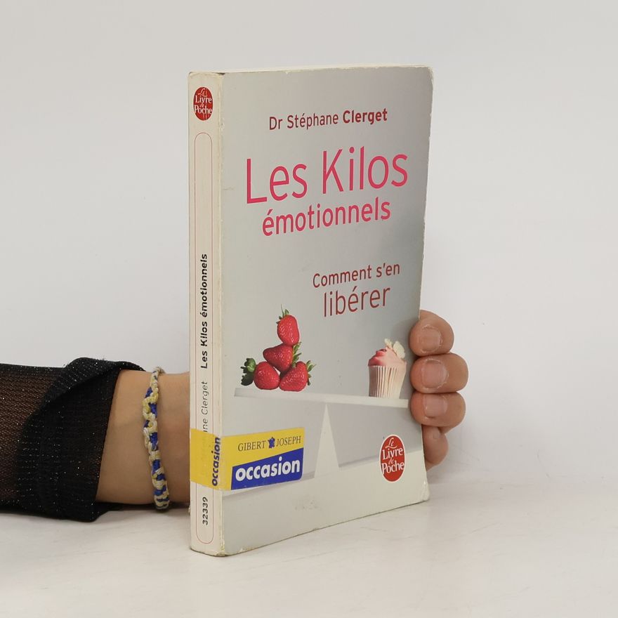 Stéphane Clerget Les kilos émotionnels