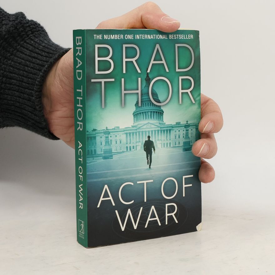 Brad Thor Act of War