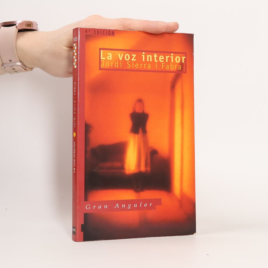 Jordi Sierra i Fabra La voz interior
