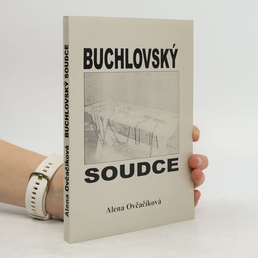 Alena Ovčačíková Buchlovský soudce