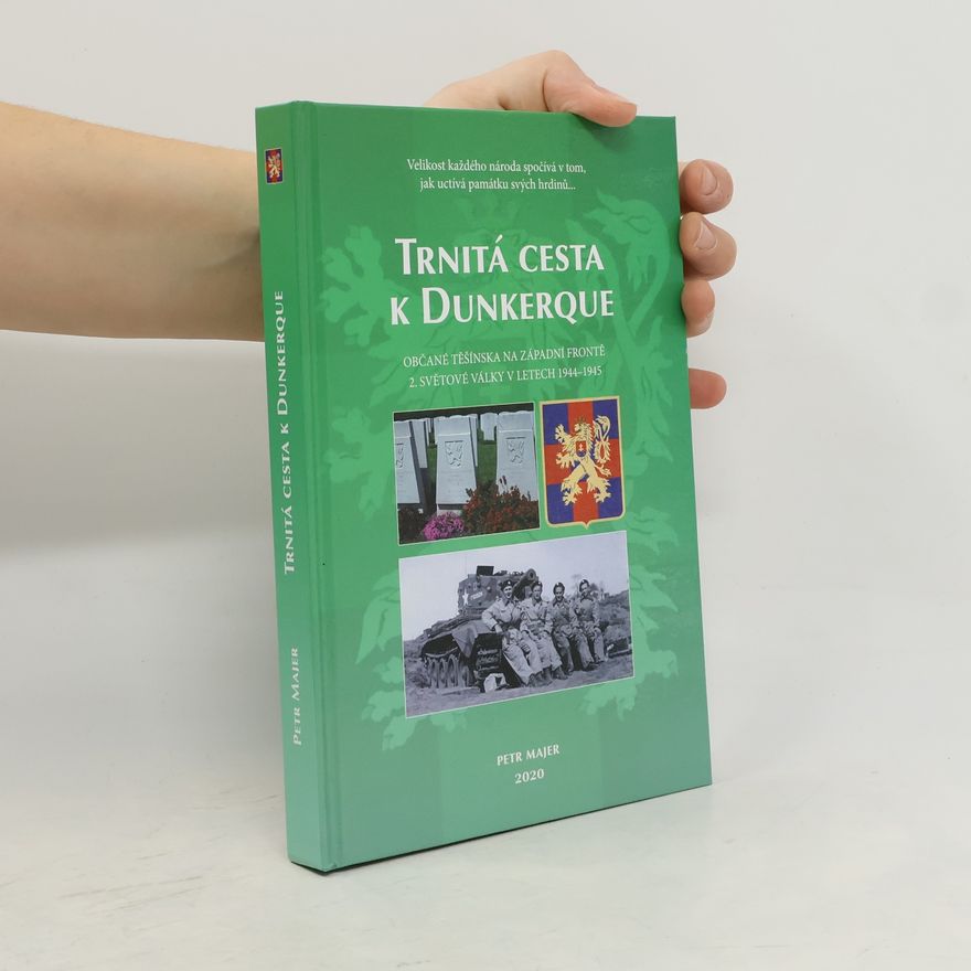Petr Majer Trnitá cesta k Dunkerque