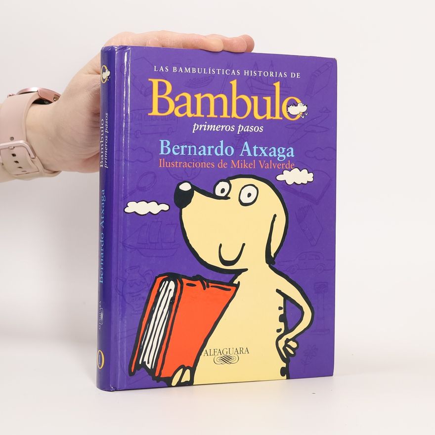 Bernardo Atxaga Las bambulísticas historias de Bambulo