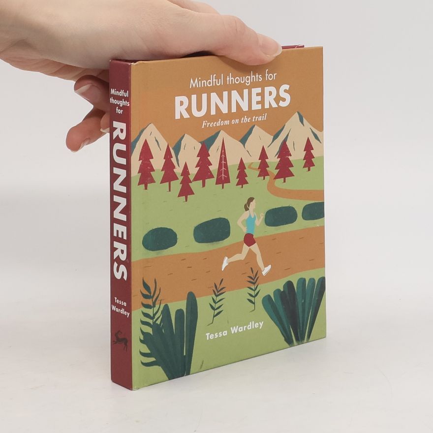 Tessa Wardley Mindful Thoughts for Runners