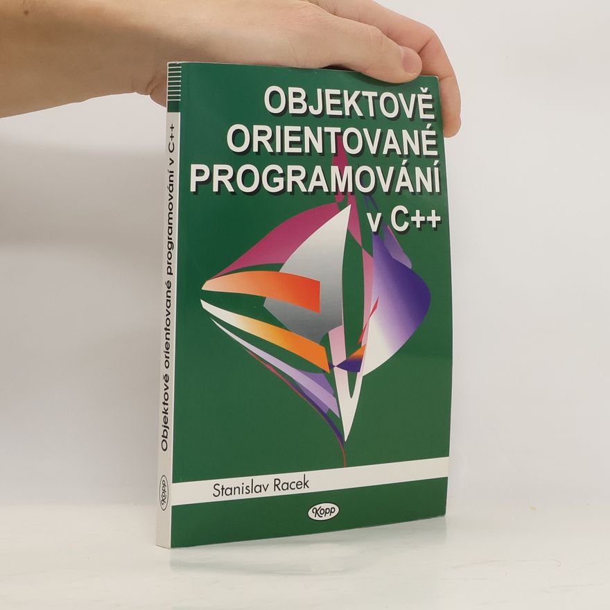 Stanislav Racek Objektově orientované programování v C++