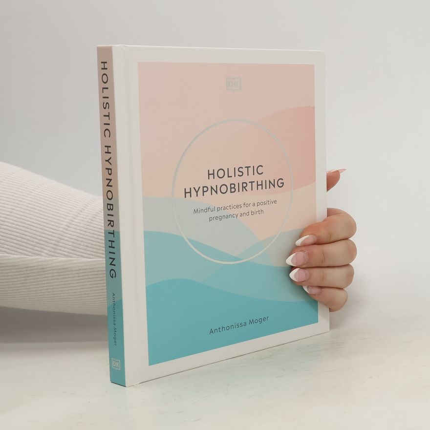 Anthonissa Moger Holistic Hypnobirthing