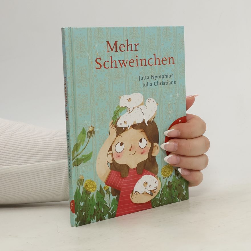 Jutta Nymphius Mehr Schweinchen