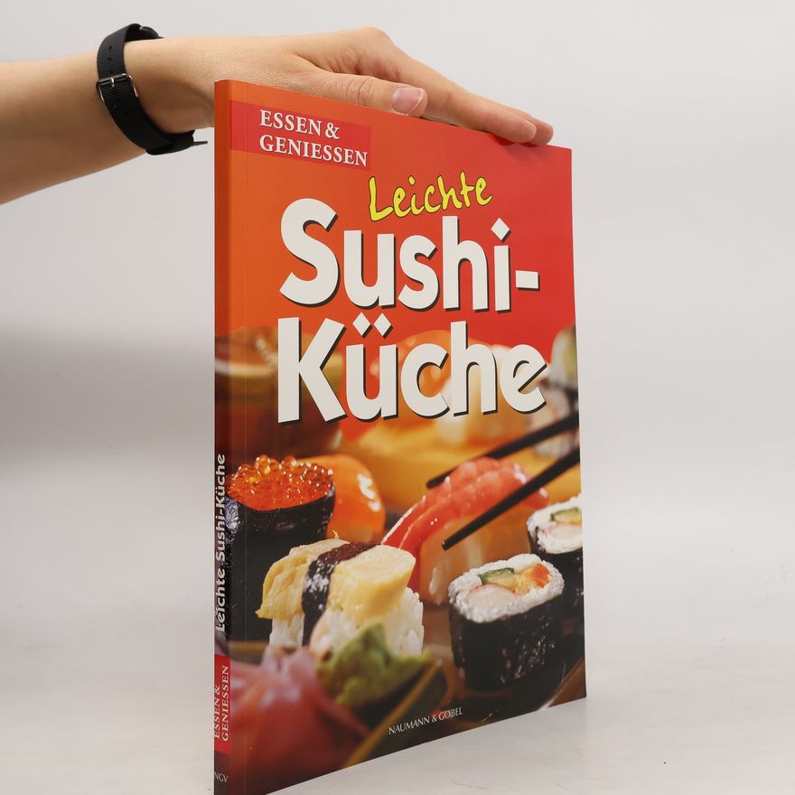 Naumann & Göbel Leichte Sushi- Küche
