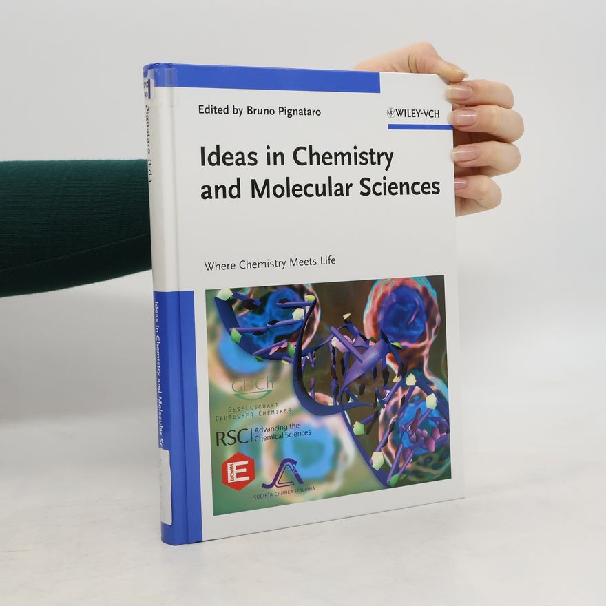 Bruno Pignataro Ideas in Chemistry and Molecular Sciences