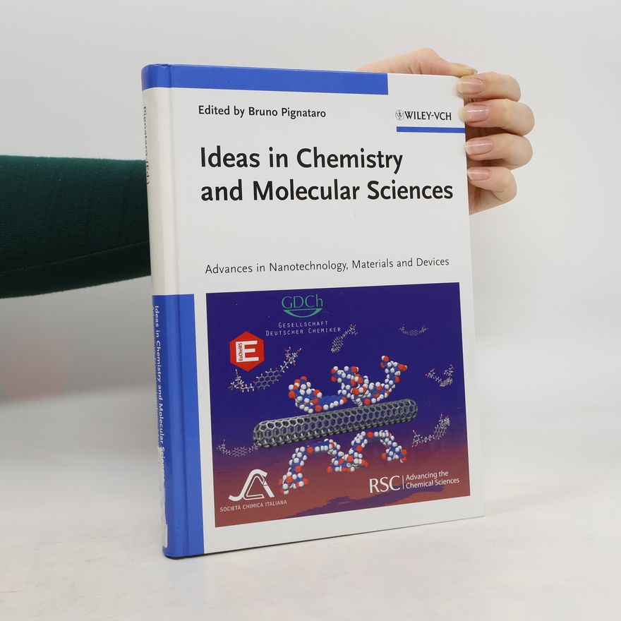 Bruno Pignataro Ideas in Chemistry and Molecular Sciences