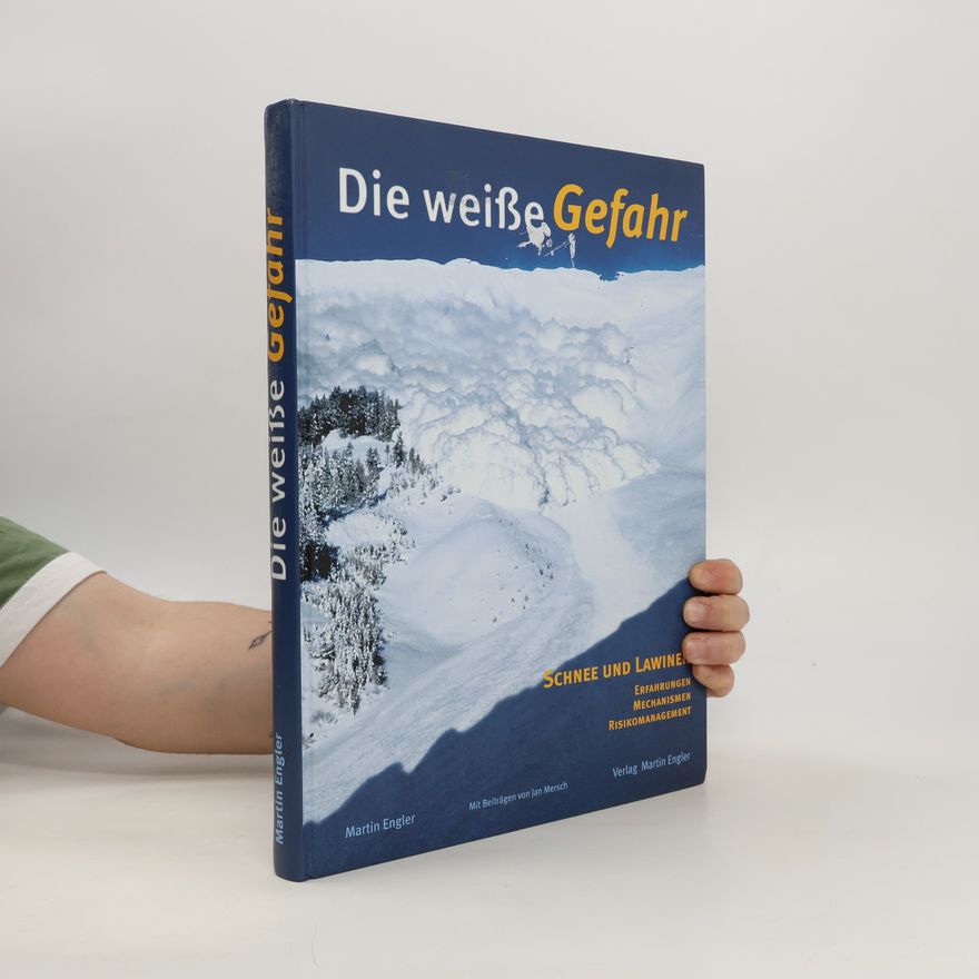 Martin Engler Die weiße Gefahr