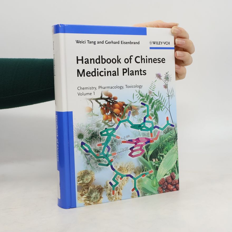 Weici Tang Handbook of Chinese Medicinal Plants