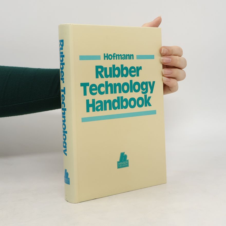 Nikolaus Pevsner Rubber Technology Handbook