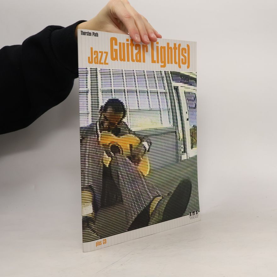 Thorsten Plath Jazz Guitar Light(s)