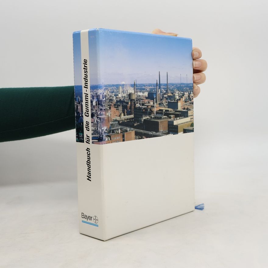 Autorenkollektiv Handbuch für die Gummi-Industrie