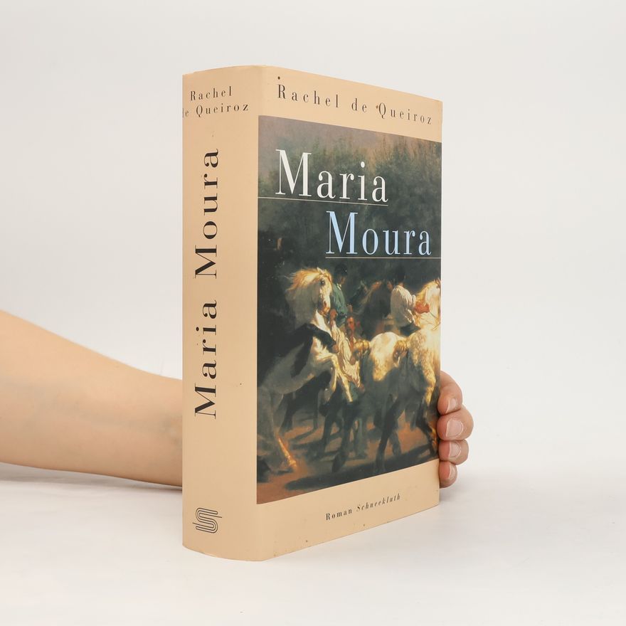 Rachel de Queiroz Maria Moura