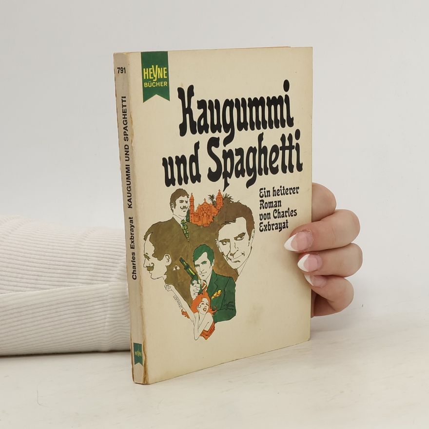 Charles Exbrayat Kaugummi und Spaghetti
