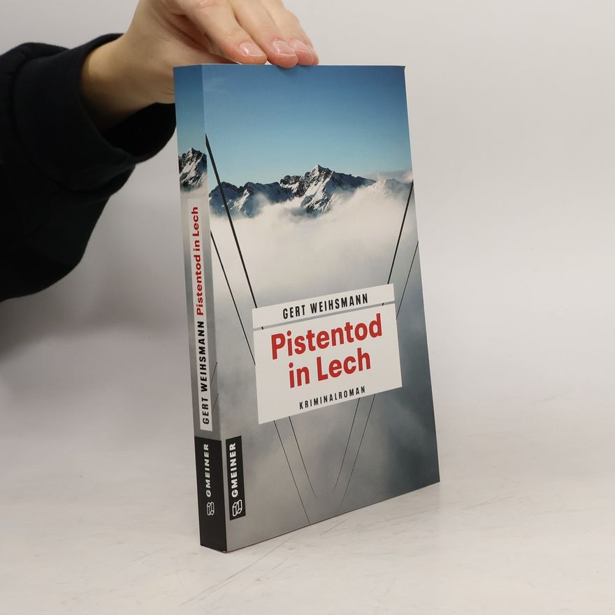 Gert Weihsmann Pistentod in Lech