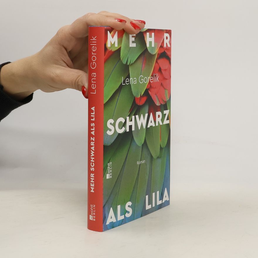 Lena Gorelik Mehr Schwarz als Lila