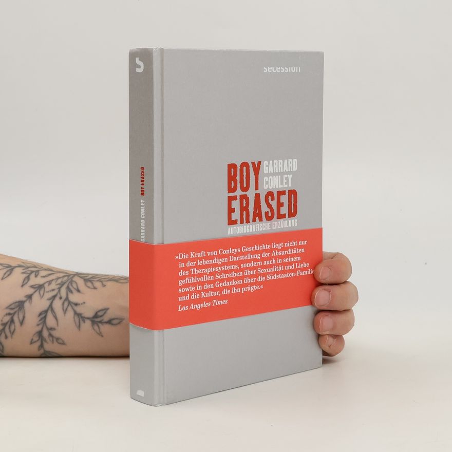 Garrard Conley Boy Erased