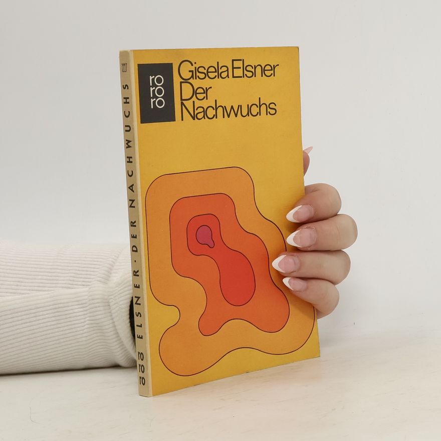 Gisela Elsner Der Nachwuchs